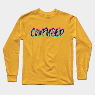 Confused 2 Long Sleeve T-Shirt